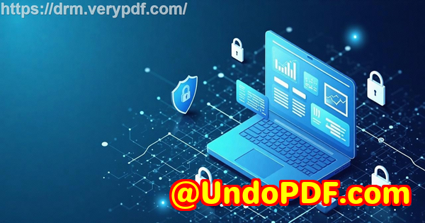 How to Prevent PDF Documents From Being Edited or Printed Without Authorization Using VeryPDF DRM Protector